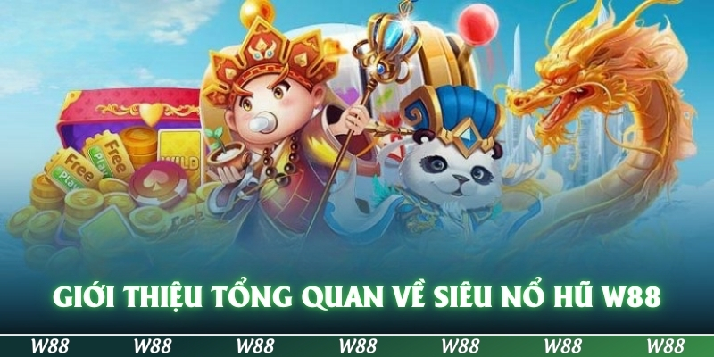 Nổ hũ W88